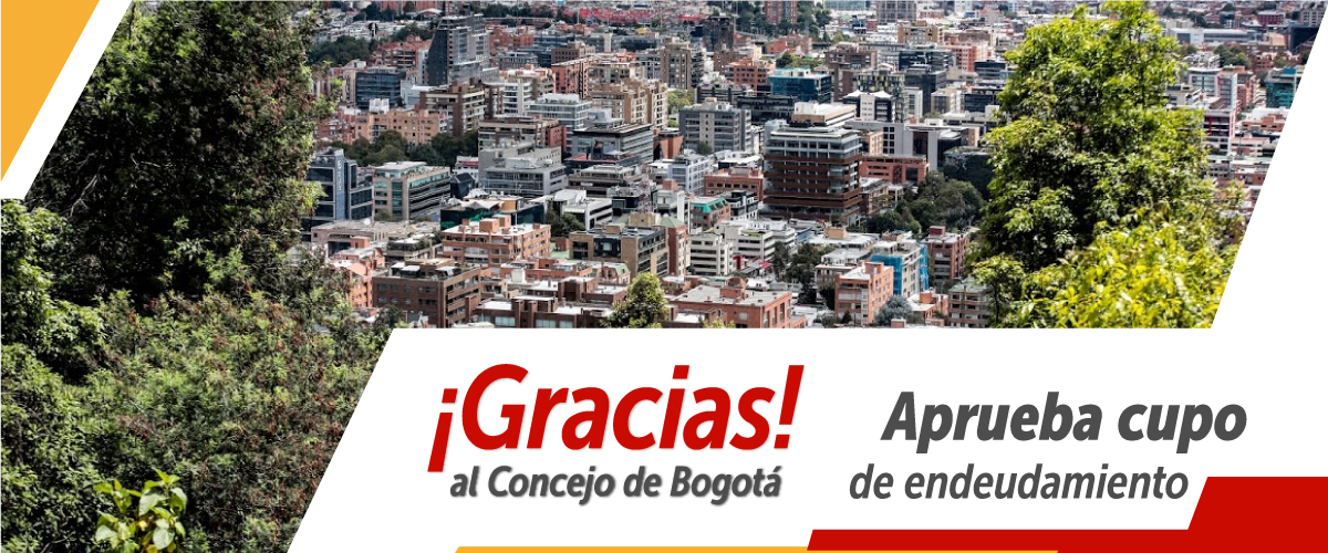 Concejo de Bogotá aprueba cupo de endeudamiento por $10,79 billones