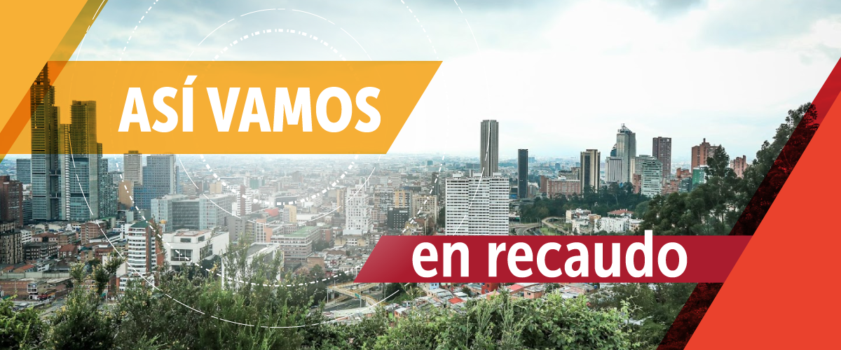 Bogotá recauda $7,3 billones en lo corrido de 2020