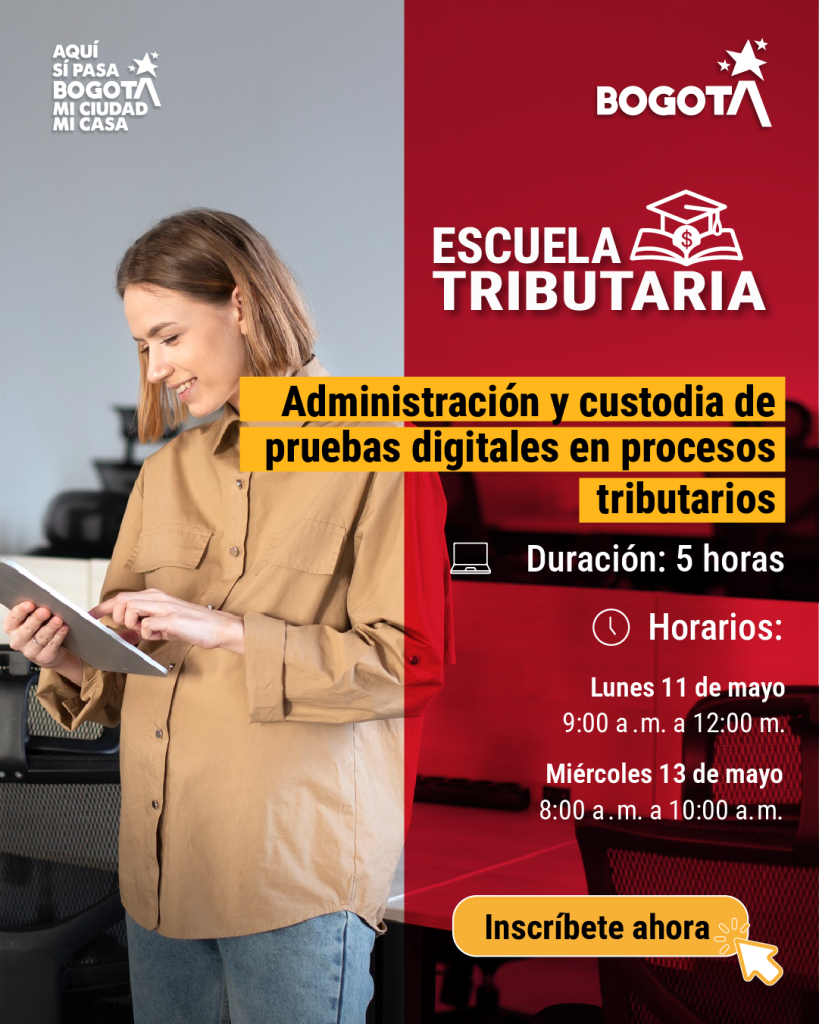 imagen en fondo gris y rojo con foto de mujer invitando a jornada de escuela tributaria mayo 11 y 13
