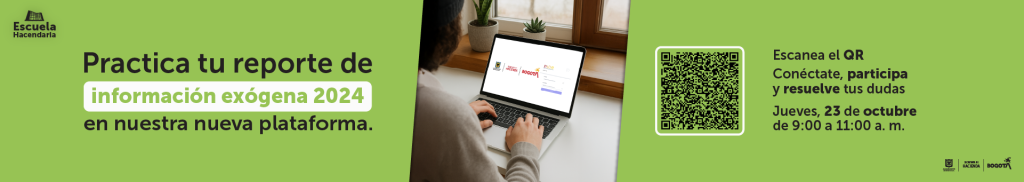 imagen en fondo verde con textos sobre jornada información exógena 23 DE OCTUBRE