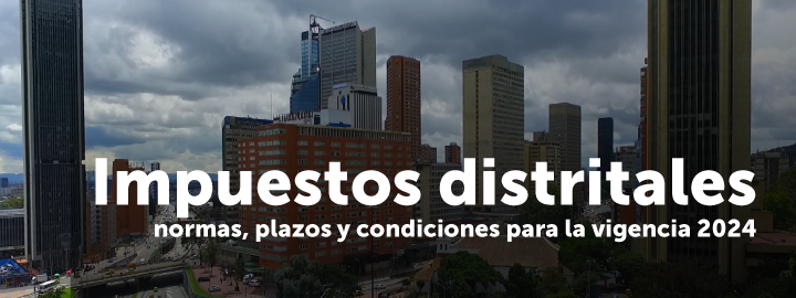 Imagen de Bogotá y texto sobre impuestos distritales