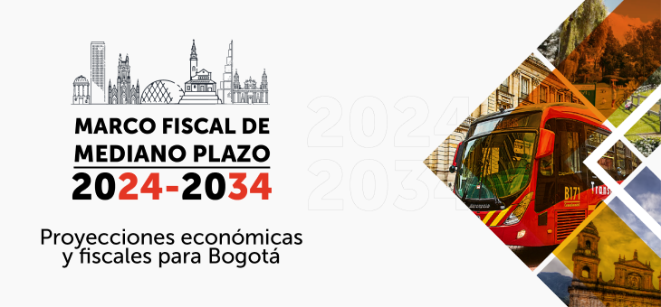 Secretaría de Hacienda reveló cifras del Marco Fiscal de Mediano Plazo 2024-2034