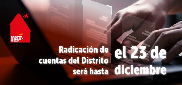 Radicación de cuentas para entidades distritales