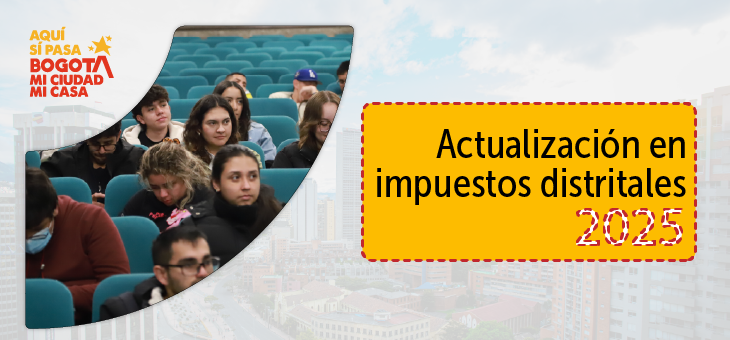 Inscríbete y participa en la jornada virtual de actualización en impuestos distritales Invitación a jornada virtual