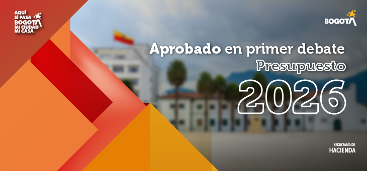 Anuncio de aprobación del presupuesto de Bogotá en primer debate