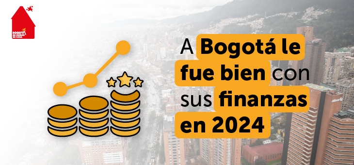 Positivo balance de las finanzas de Bogotá en 2024