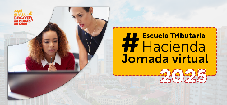 Participa de la Escuela Tributaria de Hacienda Imagen de personas trabajando con texto invitando a la jornada de escuela Tributaria