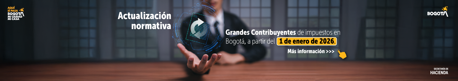 Imagen que anuncia Grandes Contribuyentes de impuestos en Bogotá, a partir del 1 de enero de 2026.
