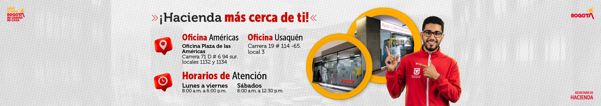 Imagen que informa sobre los puntos de atención de Américas y Usaquén