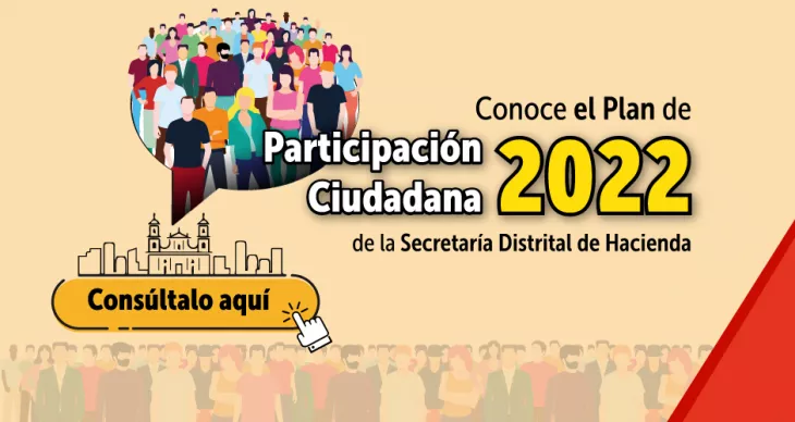 Te invitamos a conocer nuestro Plan de Participación Ciudadana