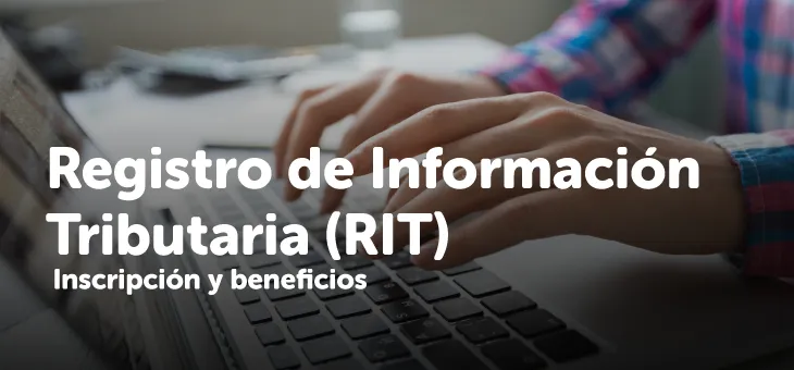  jornada virtual para resolver inquietudes sobre cómo inscribirse al RIT y los beneficios de obtenerlo