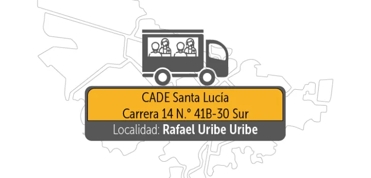 CADE de Santa Lucía (Carrera 14 N.° 41B-30 Sur) 