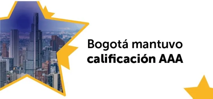 BRC Ratings confirmó calificación AAA por capacidad de pago y deuda de largo plazo, para Bogotá